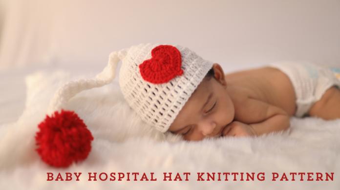 baby hospital hat knitting pattern